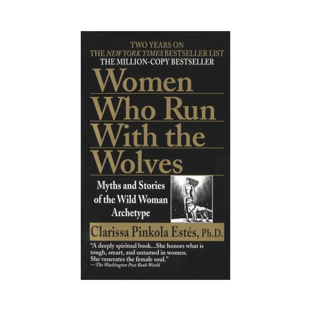 Women Who Run with the Wolves